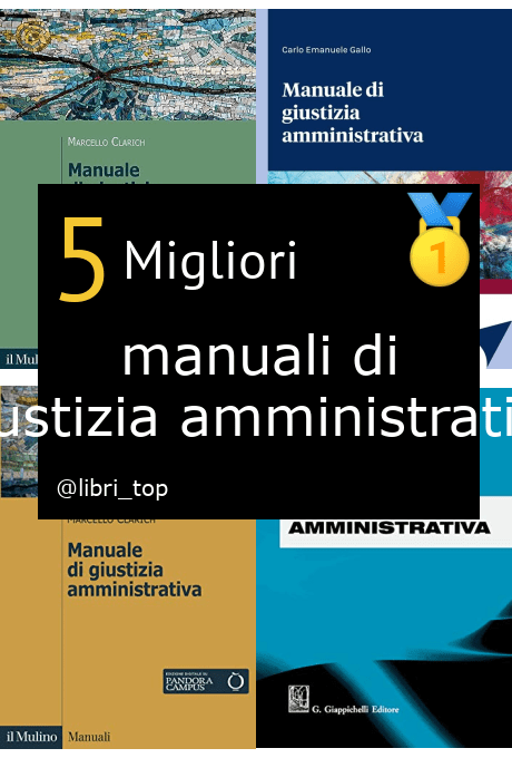 Migliori manuali di giustizia amministrativa