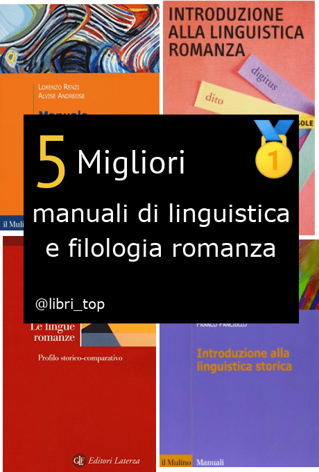Migliori manuali di linguistica e filologia romanza