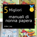 Migliori manuali di nonna papera