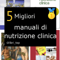 Migliori manuali di nutrizione clinica
