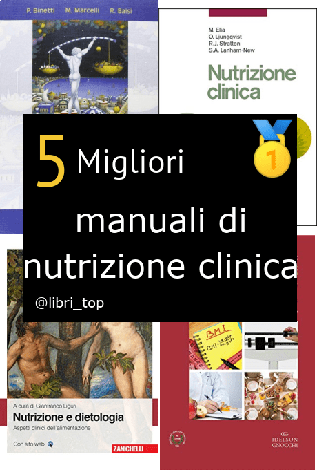 Migliori manuali di nutrizione clinica