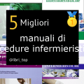 Migliori manuali di procedure infermieristiche