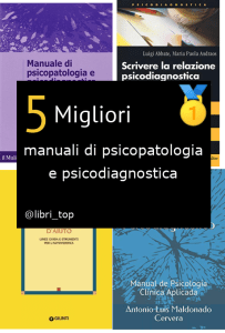 Migliori manuali di psicopatologia e psicodiagnostica
