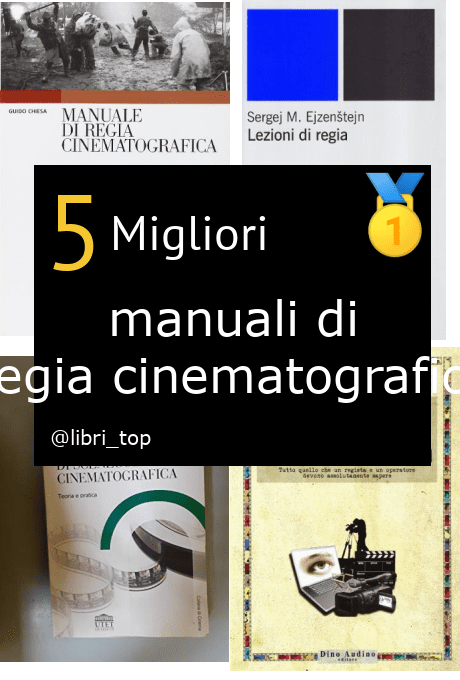 Migliori manuali di regia cinematografica