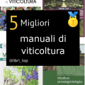 Migliori manuali di viticoltura