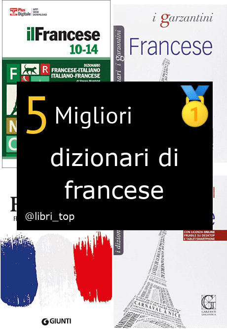 Migliori dizionari di francese