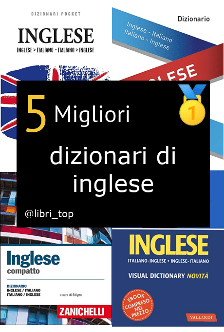 Migliori dizionari di inglese