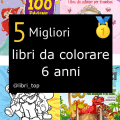 Migliori libri da colorare 6 anni