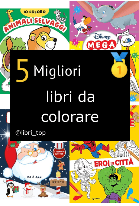 Migliori libri da colorare