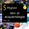 Migliori libri di acquariologia