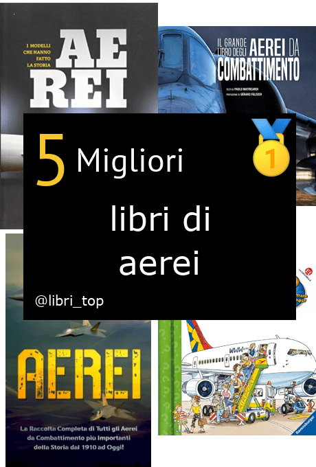 Migliori libri di aerei