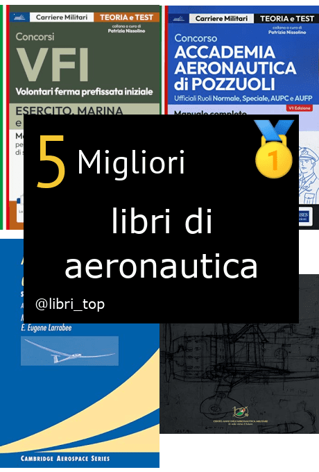 Migliori libri di aeronautica