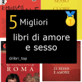 Migliori libri di amore e sesso