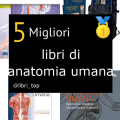 Migliori libri di anatomia umana