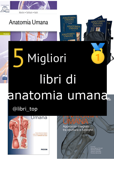 Migliori libri di anatomia umana