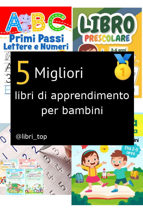 Migliori libri di apprendimento per bambini