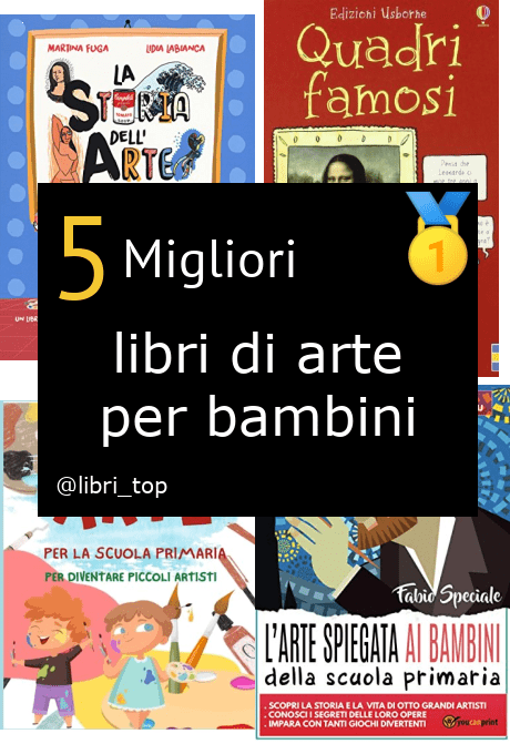 Migliori libri di arte per bambini