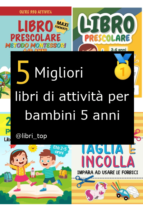 Migliori libri di attività per bambini 5 anni