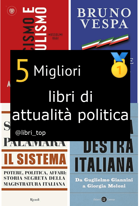 Migliori libri di attualità politica