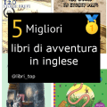 Migliori libri di avventura in inglese