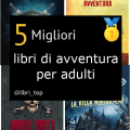 Migliori libri di avventura per adulti