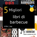 Migliori libri di barbecue