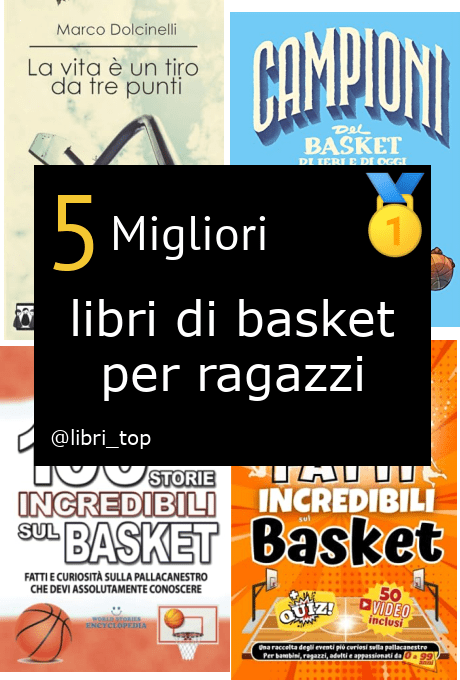 Migliori libri di basket per ragazzi