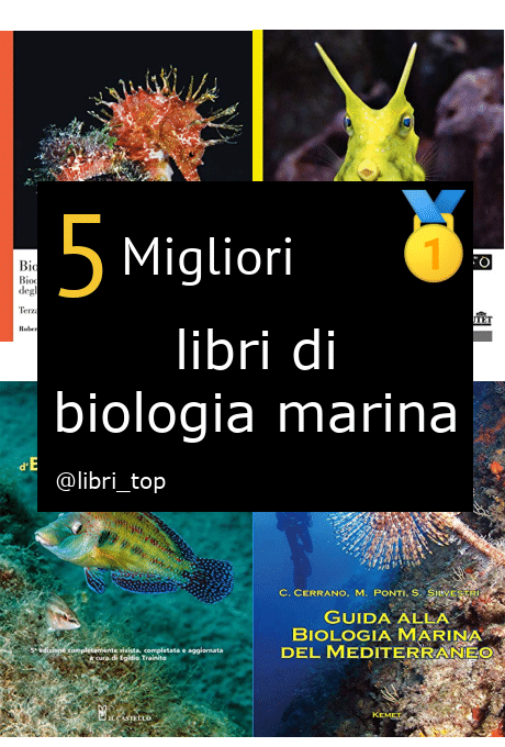 Migliori libri di biologia marina