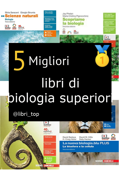 Migliori libri di biologia superiori