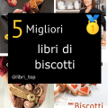 Migliori libri di biscotti