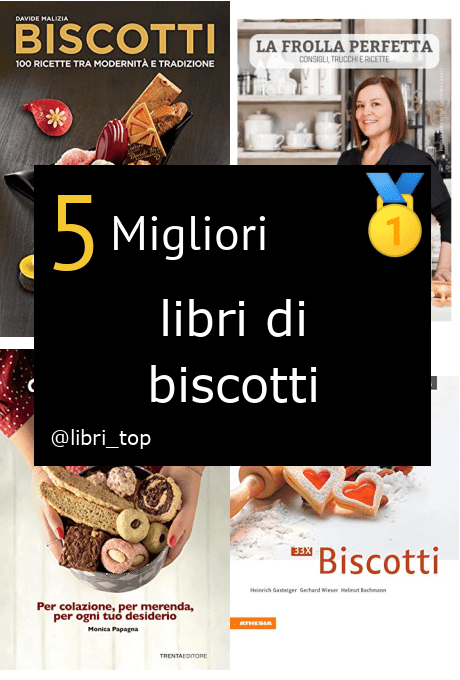 Migliori libri di biscotti