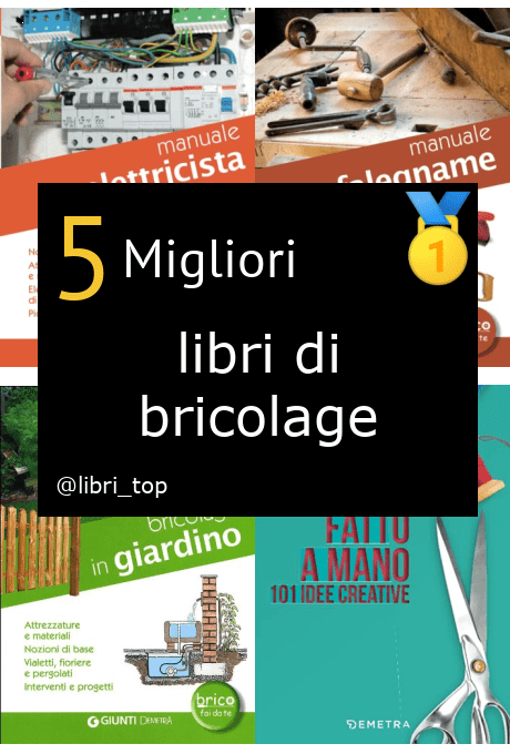 Migliori libri di bricolage