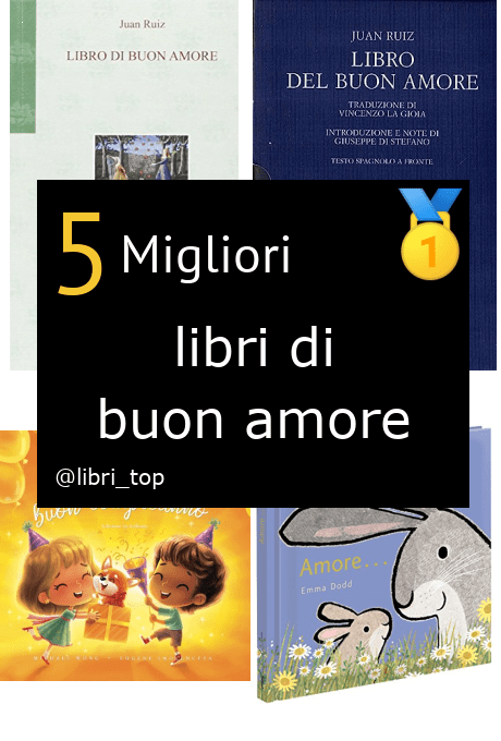 Migliori libri di buon amore