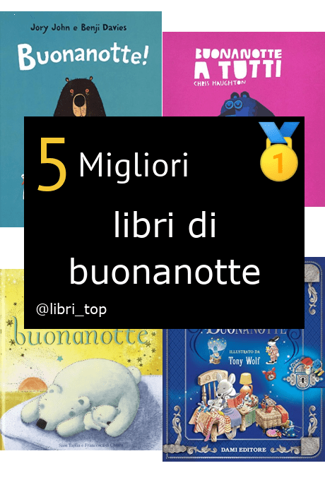 Migliori libri di buonanotte