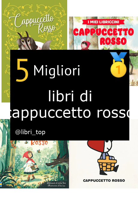 Migliori libri di cappuccetto rosso