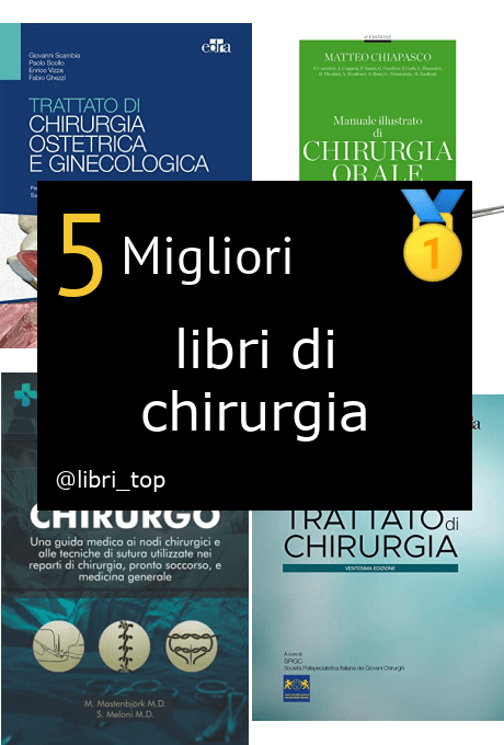 Migliori libri di chirurgia