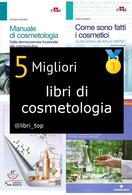 Migliori libri di cosmetologia