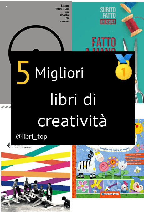 Migliori libri di creatività 