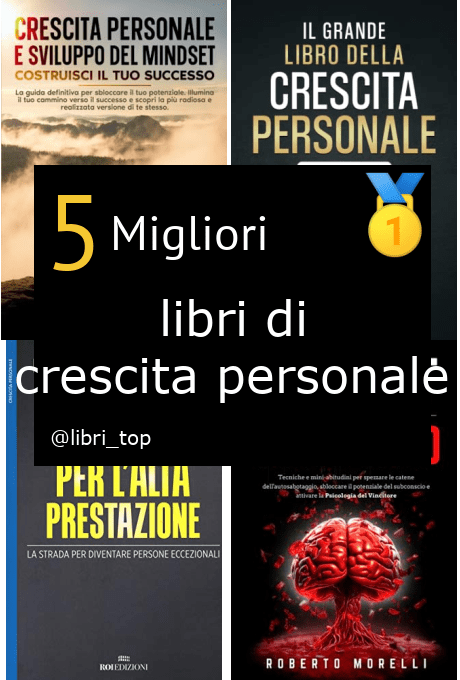 Migliori libri di crescita personale