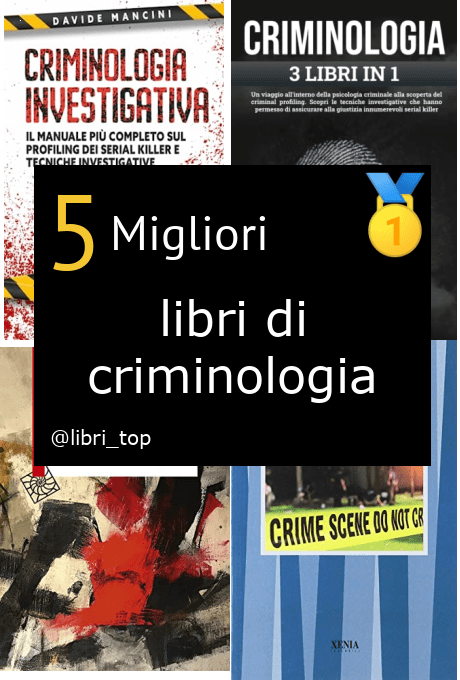 Migliori libri di criminologia