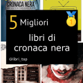 Migliori libri di cronaca nera