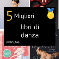 Migliori libri di danza