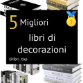 Migliori libri di decorazioni