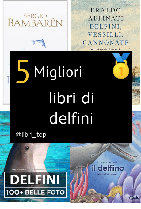 Migliori libri di delfini