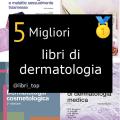 Migliori libri di dermatologia
