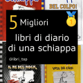 Migliori libri di diario di una schiappa