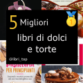 Migliori libri di dolci e torte