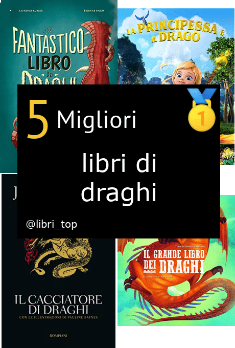 Migliori libri di draghi