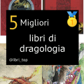Migliori libri di dragologia