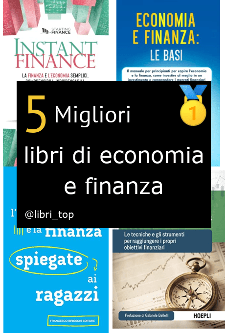 Migliori libri di economia e finanza